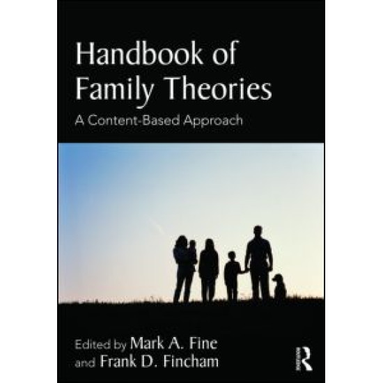 Handbook of Family Theories Handbook of Family Theories