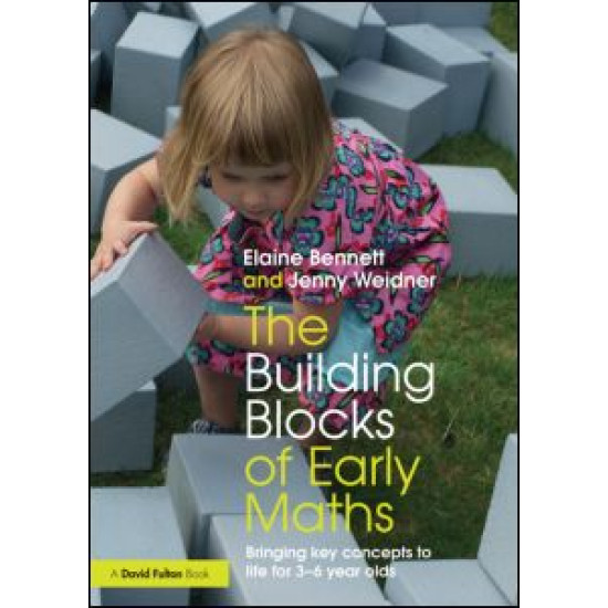 The Building Blocks of Early Maths The Building Blocks of Early Maths