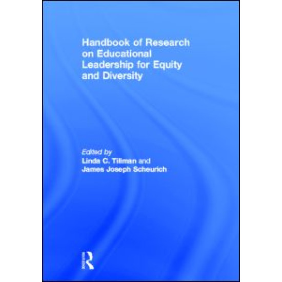Handbook of Research on Educational Leadership for Equity and Diversity
