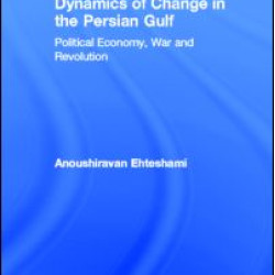 Dynamics of Change in the Persian Gulf Dynamics of Change in the Persian Gulf