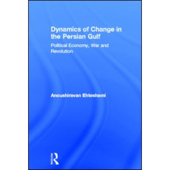Dynamics of Change in the Persian Gulf Dynamics of Change in the Persian Gulf