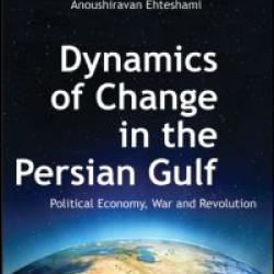 Dynamics of Change in the Persian Gulf