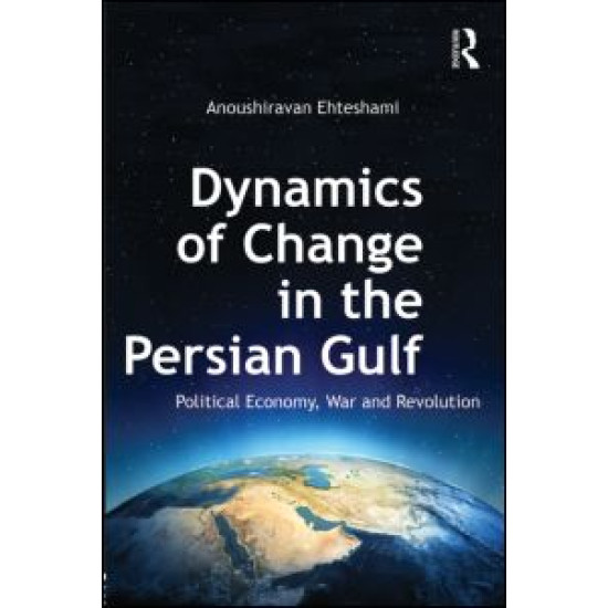 Dynamics of Change in the Persian Gulf