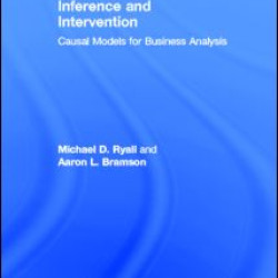 Inference and Intervention Inference and Intervention