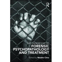 The Handbook of Forensic Psychopathology and Treatment