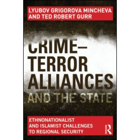 Crime-Terror Alliances and the State