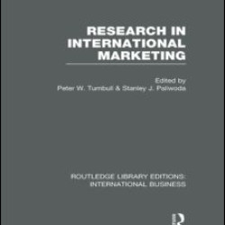 Research in International Marketing (RLE International Business) Research in International Marketing (RLE International Business)