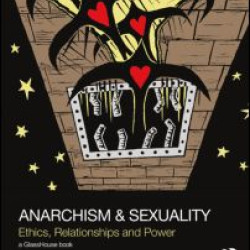 Anarchism & Sexuality