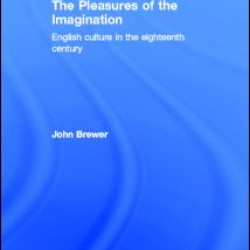 The Pleasures of the Imagination The Pleasures of the Imagination