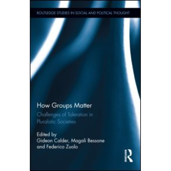 How Groups Matter How Groups Matter