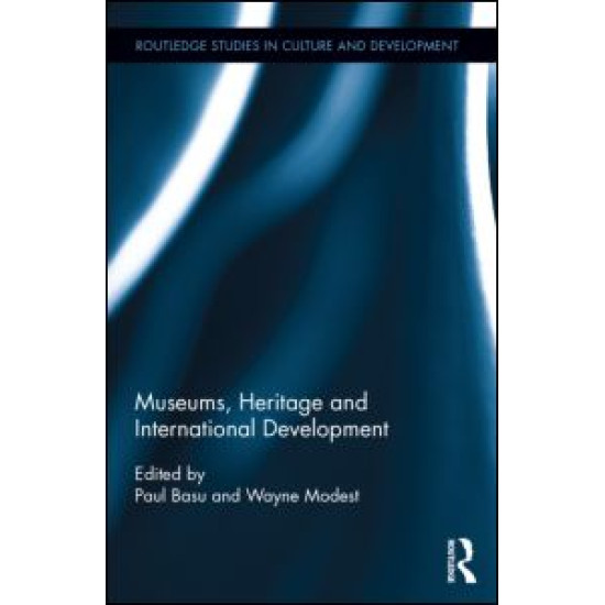 Museums, Heritage and International Development