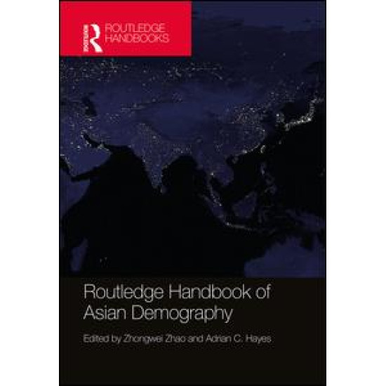 Routledge Handbook of Asian Demography Routledge Handbook of Asian Demography