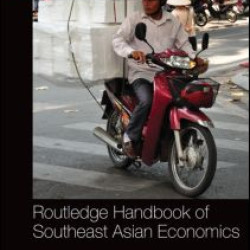 Routledge Handbook of Southeast Asian Economics Routledge Handbook of Southeast Asian Economics