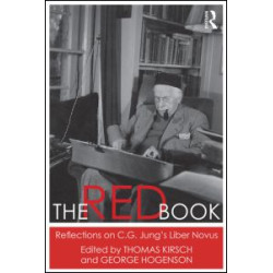 The Red Book: Reflections on C.G. Jung's Liber Novus The Red Book: Reflections on C.G. Jung's Liber Novus