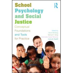 School Psychology and Social Justice