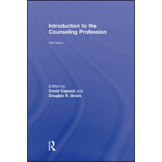 Introduction to the Counseling Profession Introduction to the Counseling Profession