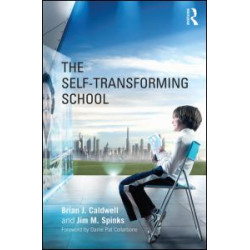 The Self-Transforming School The Self-Transforming School