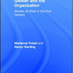 Gender and the Organization Gender and the Organization