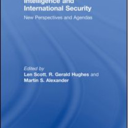 Intelligence and International Security Intelligence and International Security