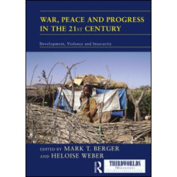 War, Peace and Progress in the 21st Century War, Peace and Progress in the 21st Century