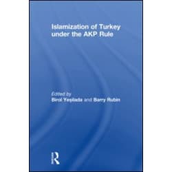 Islamization of Turkey under the AKP Rule