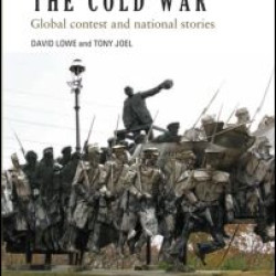 Remembering the Cold War Remembering the Cold War