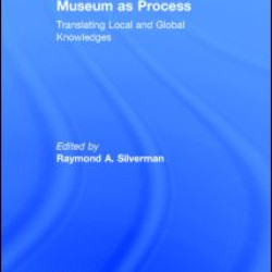 Museum as Process Museum as Process