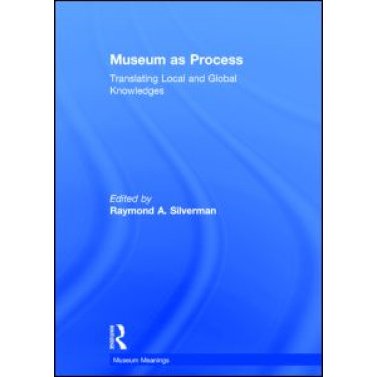 Museum as Process Museum as Process