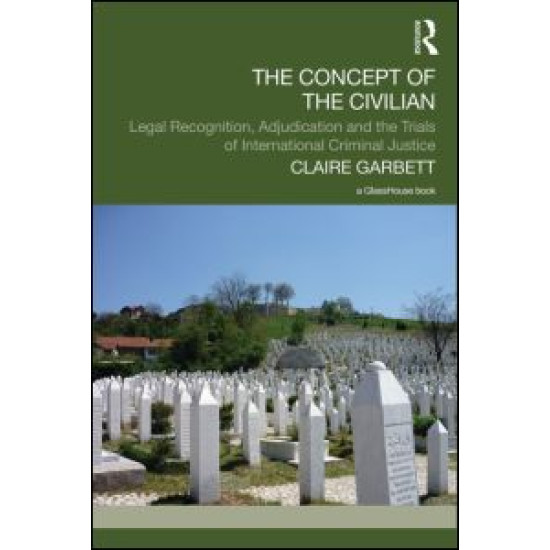The Concept of the Civilian The Concept of the Civilian