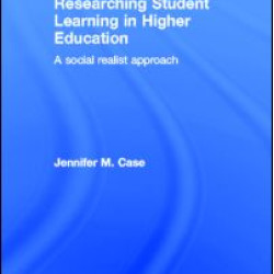 Researching Student Learning in Higher Education Researching Student Learning in Higher Education