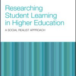 Researching Student Learning in Higher Education Researching Student Learning in Higher Education