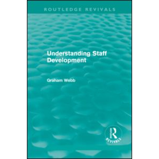 Understanding Staff Development (Routledge Revivals)