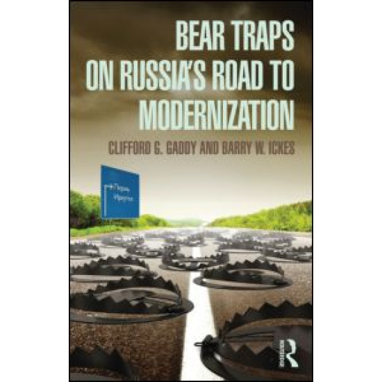 Bear Traps on Russia's Road to Modernization