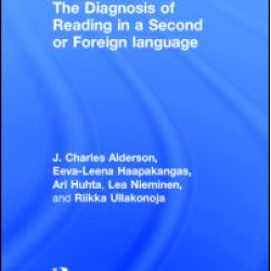 The Diagnosis of Reading in a Second or Foreign Language The Diagnosis of Reading in a Second or Foreign Language