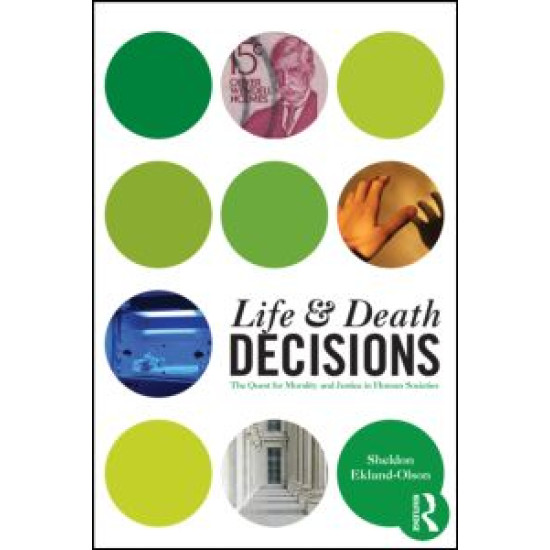 Life and Death Decisions