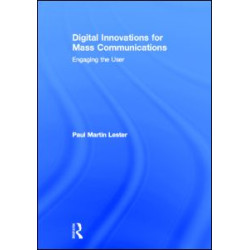 Digital Innovations for Mass Communications