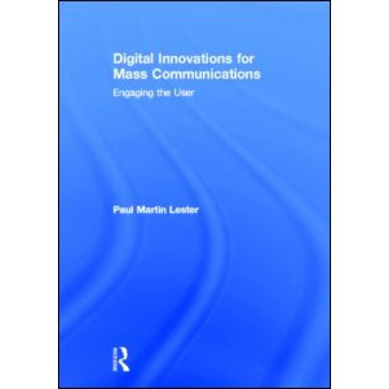 Digital Innovations for Mass Communications