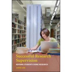 Successful Research Supervision Successful Research Supervision