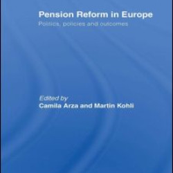Pension Reform in Europe Pension Reform in Europe