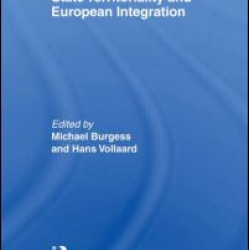 State Territoriality and European Integration State Territoriality and European Integration
