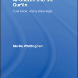 Al-Ghazali and the Qur'an