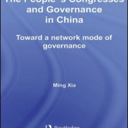 The People's Congresses and Governance in China The People's Congresses and Governance in China