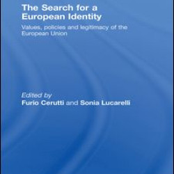 The Search for a European Identity The Search for a European Identity