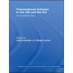 Transnational Activism in the UN and the EU