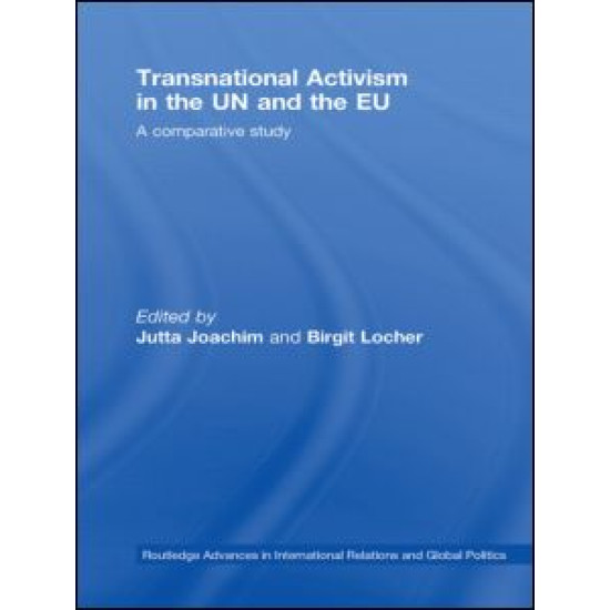 Transnational Activism in the UN and the EU