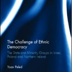 The Challenge of Ethnic Democracy The Challenge of Ethnic Democracy