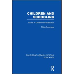 Children and Schooling Children and Schooling