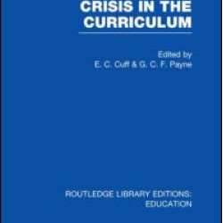 Crisis in the Curriculum Crisis in the Curriculum