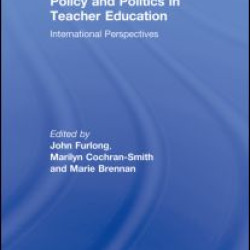 Policy and Politics in Teacher Education