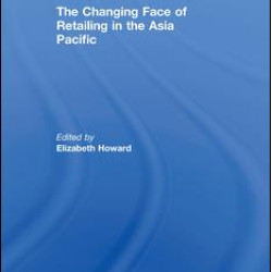 The Changing Face of Retailing in the Asia Pacific